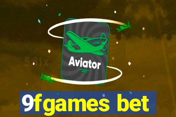 9fgames bet